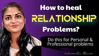 Ho’oponopono to heal Personal & Professional Relationships | Loved ones | Simple & Powerful steps