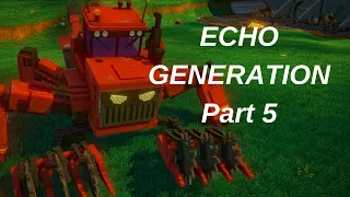 ECHO GENERATION Gameplay Walkthrough - Part 5