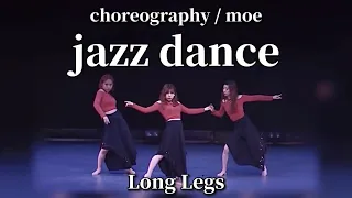 jazz dance ジャズダンス / Long Legs