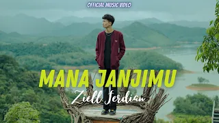 Ziell Ferdian - Mana Janjimu (Official Music Video)