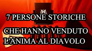 7 Personaggi Storici che hanno Venduto L'Anima al Diavolo