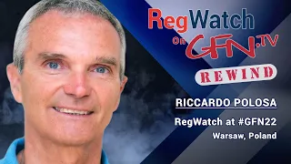 RICCARDO POLOSA | RegWatch at #GFN22 | Warsaw, Poland