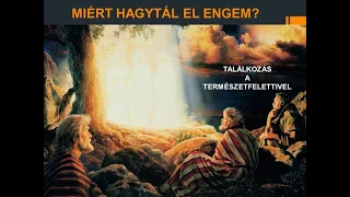 Miért hagytál el engem?