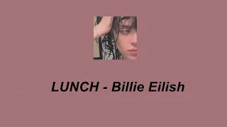 LUNCH - Billie Eilish (แปล/THAISUB)