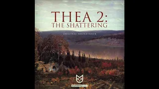 Thea 2: The Shattering OST - Map Theme 3 - Zapomniana Magia