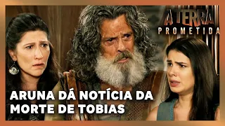 A TERRA PROMETIDA: Aruna dá notícia da morte de Tobias e Samara a acusa