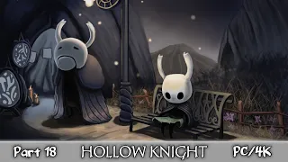 Hollow Knight ★ Часть 18 ★ Прохождение без комментариев★ PC/4K/60FPS