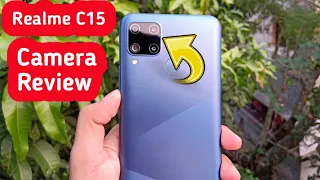 Realme C15 Full Camera Review with Camera Features and Photos Samples