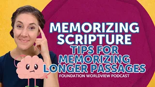 Memorizing Scripture: Tips for Memorizing Longer Passages