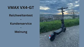 VMAX VX4   Reichweitentest + Erfahrung mit VMAX