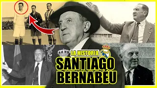 ⚪️👑 EL HOMBRE que CAMBIÓ la HISTORIA del REAL MADRID | Santiago Bernabéu La Historia