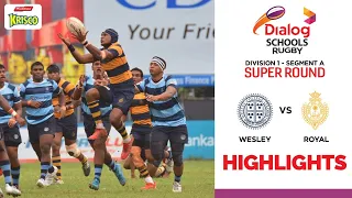 HIGHLIGHTS - Wesley College vs Royal College| Dialog Schools Rugby League 2022