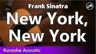 Frank Sinatra - New York, New York (SLOW karaoke acoustic)