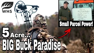 How To Create 5 Acre Big Buck Parcels