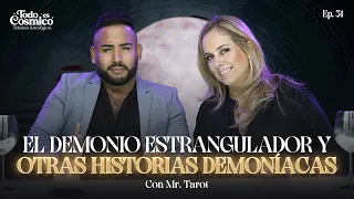 El demonio estrangulador y otras presencias demoníacas con Mr. Tarot