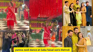 yumna zaidi dancing at saba faisal son's Mehndi || Saba faisal son's Mehndi || Saba faisal ||