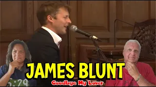 Music Reaction | First time Reaction James Blunt - Goodbye My Lover