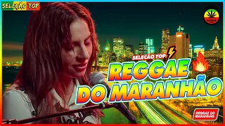 REGGAE DO MARANHÃO 2023 ♫ O MELHOR DO REGGAE INTERNACIONAL ♫ REGGAE REMIX 2023 (SELEÇÃO TOP)