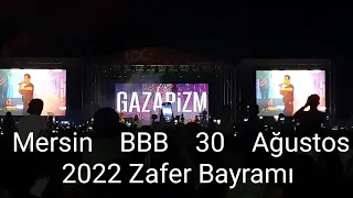 GAZAPİZM - ÖLÜLER DİRİLERDEN ÇALACAK Canlı Performans (30 Ağustos2022 Zafer Bayramı Etkinlikleri)