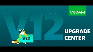 Upgrading Veeam Backup & Replication V11a to V12