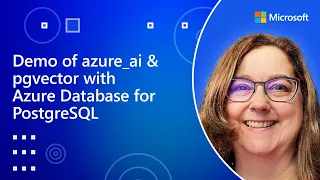 Demo of Azure AI & pgvector with Azure Database for PostgreSQL