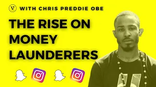 THE RISE ON MONEY LAUNDERERS ON SNAPCHAT AND INSTAGRAM…