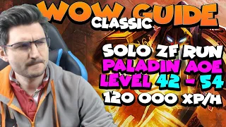 Wow classic Guide - Paladin Aoe Grind level 42 à 54 - SOLO ZF