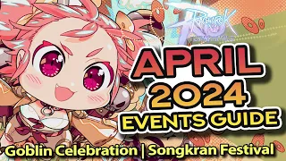 APRIL 2024 EVENTS GUIDE: Goblin Celebration + Songkran Festival ~ Ragnarok M: Eternal Love