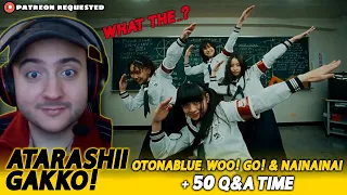 First Time Checking ATARASHII GAKKO! OTONABLUE & WOO! GO! MVs + NAINAINAI Dance Practice | REACTION
