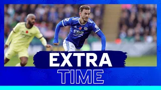 Extra-Time | Leicester City 0 Arsenal 2 | 2021/22