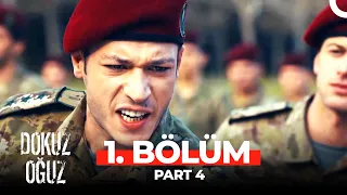 Dokuz Oğuz 1. Bölüm Part 4