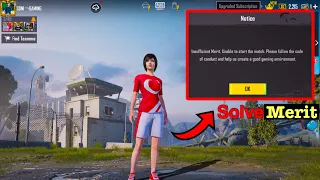 How To Fix Insufficient Merit Problem In Pub Mobile 2023 || How to increase Me PUBG/BGMI