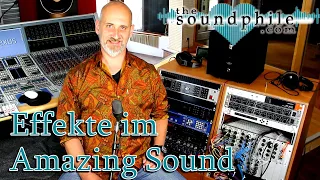 Amazing Reverb: das Effekte-Rack im Amazing Sound - Workshop/Tutorial (The Soundphile)