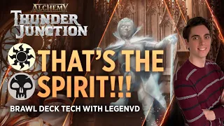That's the Spirit!!! | Brawl Deck Tech with LegenVD | MTG Arena