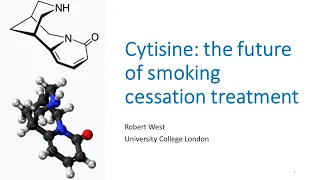 Cytisine: The Future of Smoking Cessation Treatment