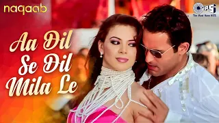 Aa Dil Se Dil Mila Le - Video Song | Naqaab | Akshaye Khanna, Urvashi Sharma | Pritam