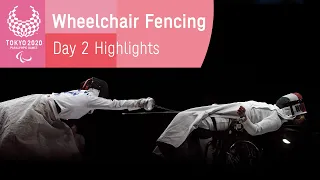 Wheelchair Fencing Highlights | Day 2 | Tokyo 2020 Paralympic Games