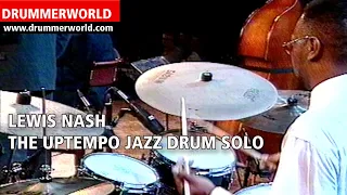 Lewis Nash: UPTEMPO DRUM SOLO - #lewisnash  #drumsolo  #drummerworld