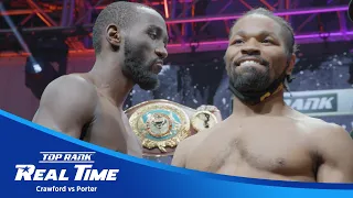 EXCLUSIVE! What Terence Crawford & Shawn Porter Said to Each Other After Weigh-In | REAL TIME EP. 5