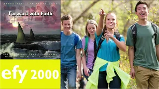 EFY 2000 Music Theme #thebookofmormon #josephsmith #gospel