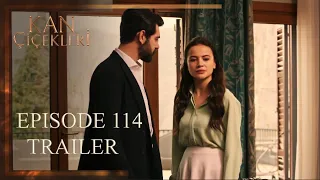 Kan Cicekleri (Flores De Sangre) Episode 114 Trailer - English Dubbing and Subtitles