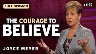 Joyce Meyer: Believing in God's Plans for Your Life | Full Sermons on TBN