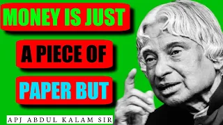 Money is just piece of paper but/APJ ABDUL KALAM Quotes/ @MrVivekBindra