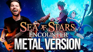 Sea of Stars (Encounter!) goes harder! 🎵  Metal Version