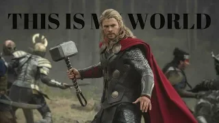 Thor The Dark World - This Is My World