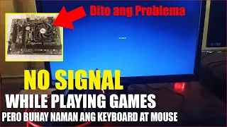 BIGLANG NAG NO SIGNAL ANG PC " ANO ANG PROBLEMA "