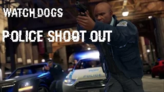 Watch Dogs police shootout