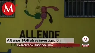 FGR atraerá investigaciones de masacre en Allende