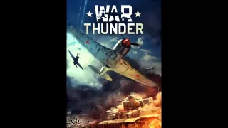 War Thunder Soundtrack: Legacy Main Theme