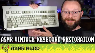 ASMR Restoring the Greatest Keyboard of All Time [soft-spoken]
